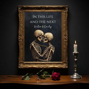 Personalised Skeleton Couple Print, In This Life and the Next Gothic Wall Art, Gothic Couple Gift, Dark Romance Wedding Anniversary Art bild 1