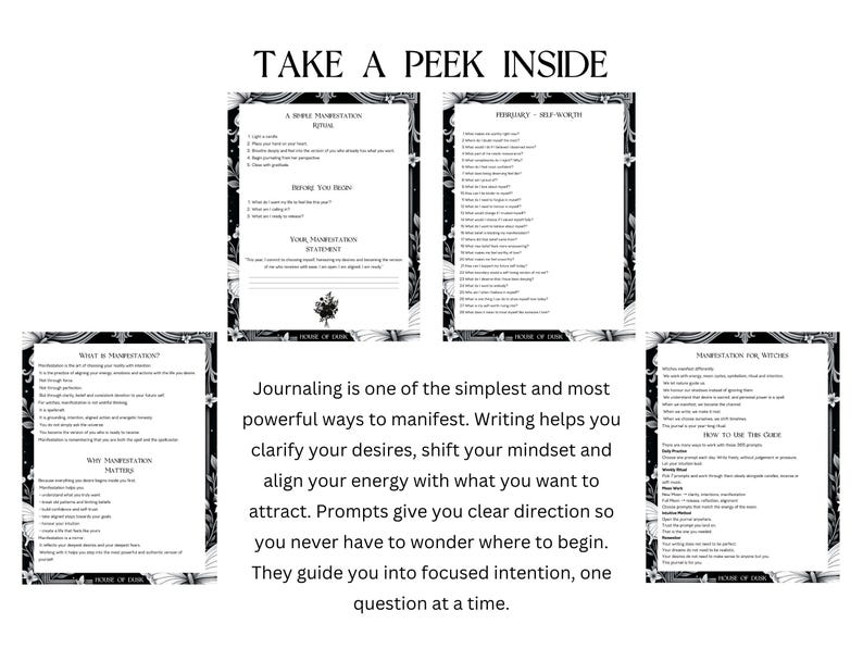 May include: A white and black journal with text, including "TAKE A PEEK INSIDE" and "Journaling is one of the simplest and most powerful ways to manifest." The journal pages feature floral borders and lists of prompts.