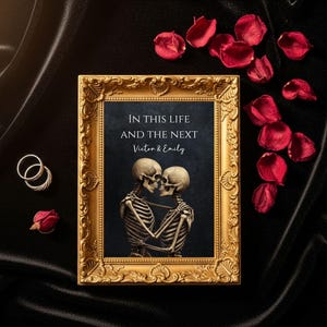 Personalised Skeleton Couple Print, In This Life and the Next Gothic Wall Art, Gothic Couple Gift, Dark Romance Wedding Anniversary Art bild 11
