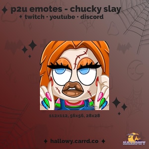 Chucky Slay Twitch Emote: Horror Streamer/Discord P2U (Instant Download)