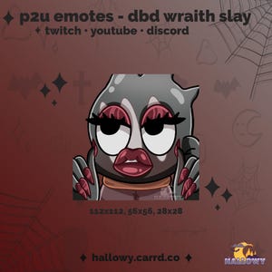 Emote DBD Wraith Slay – Descarga digital predefinida para Twitch/Discord (P2U)