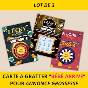 Lot de 3 carte à gratter "BÉBÉ ARRIVE" pour annonce grossesse à toute la famille : papa, frère, sœur, belle-mère, beau-papa, tante, amis...