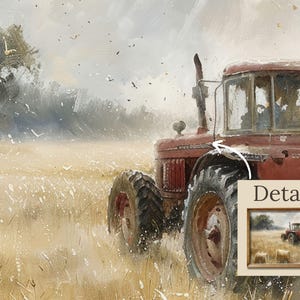 May include: A red tractor drives through a field of golden wheat, with a small detail image showing a similar tractor in a field of hay bales.