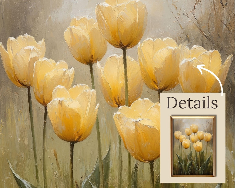 May include: A painting of a bouquet of yellow tulips with green stems and leaves against a light brown background. The painting has the word "Details" written in a white box in the lower right corner.