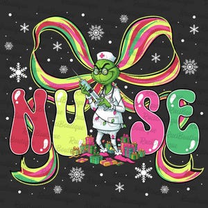 Coquette Nurse Christmas Png, Green Guy Nurse Png, Nurse Christmas Movie Png, Christmas Gift For Nurse, Funny Christmas Png, Christmas Nurse