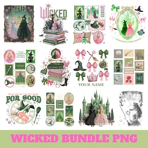 May include: A selection of digital graphics inspired by the musical "Wicked." The designs include illustrations of characters, a witch's hat, a castle, and the text "Wicked Bundle PNG." The color palette includes shades of green, pink, and black.
