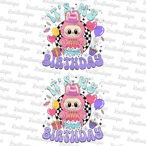 È il mio compleanno PNG, Nell'era del mio compleanno PNG, Bambola mostro rosa PNG perfetta per la maglietta di compleanno per bambini, Regalo per ragazze PNG, Compleanno bambola