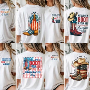 Ensemble png Nous mettrons une botte dans votre cul, png 4 juillet, png 4 juillet, conception de musique country, sublimation patriotique des États-Unis, cadeau pour elle
