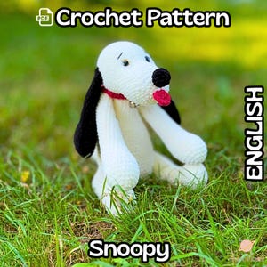 Snoopy Crochet Pattern PDF Amigurumi Dog Plushie Toy Intermediate Advanced Stuffed Animal tutorial Kids Gift Crochet Pattern