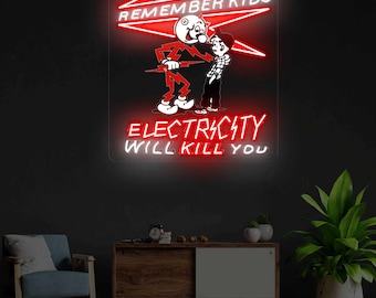 Reddy Kilowatt (Remember Kids Electricity Will Kill You)  24 x 23 Inch  Diameter Dimmable Neon Sign