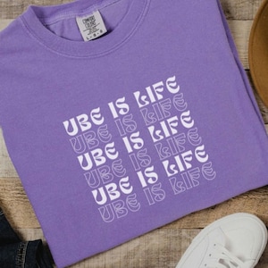 Ube is life Unisex Garment-Dyed T-shirt