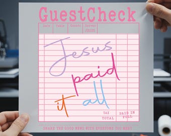 Guest Check Jesus Paid It All DTF Transfer, Christian Ready to Press Transfer
