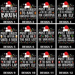 Funny Family Christmas DTF Transfer: Matching Group Designs, Most Likely to Ready to Press