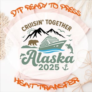 Alaska Cruise 2025 DTF Transfer: Family Vacation Iron-On