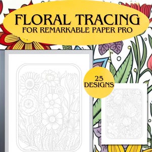 Tracing Book Bundle for reMarkable Paper Pro | Eink Floral Coloring Book | Adult Activity Book for reMarkable Paper Pro Remarkable Templates
