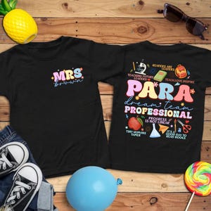 Personalized Paraprofessional Shirt: Custom Teacher Aide Appreciation Gift