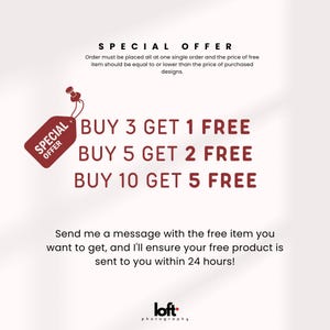 May include: A promotional graphic with text on a light background. The text reads "SPECIAL OFFER" and details a "BUY 3 GET 1 FREE" promotion, with additional offers for larger purchases. The graphic also includes the text "Send me a message..." and the "loft photography" logo.