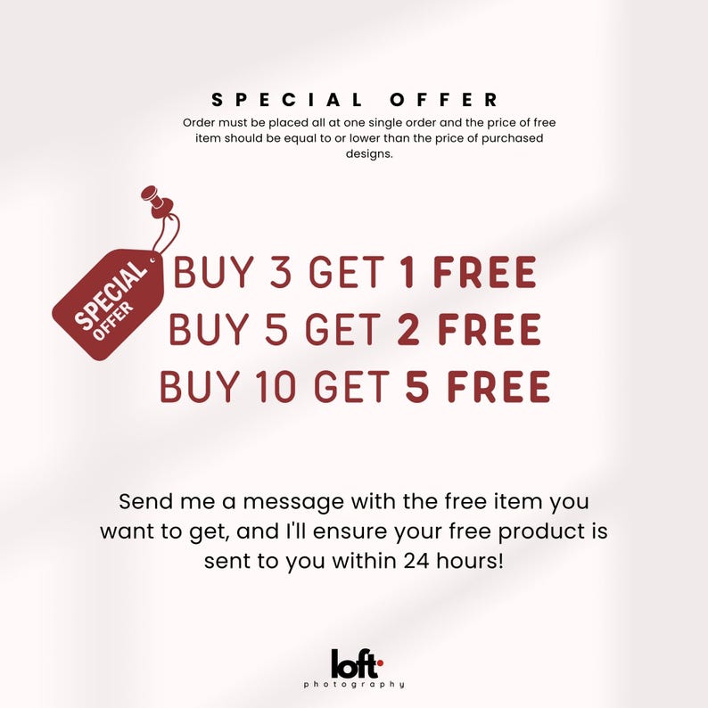 May include: A promotional graphic with text on a light background. The text reads "SPECIAL OFFER" and details a "BUY 3 GET 1 FREE" promotion, with additional offers for larger purchases. The graphic also includes the text "Send me a message..." and the "loft photography" logo.