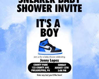 May include: A blue and black sneaker baby shower invitation with the text "It's a Boy" and a blue and black sneaker. The invitation includes the text "Jenny Lopez" and details for the baby shower, including the date, time, and location.