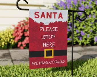Santa Stop Here Garden Flag PNG: Christmas Holiday Decor (Digital Download)