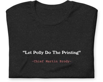 Jaws Movie Quote Unisex t-shirt