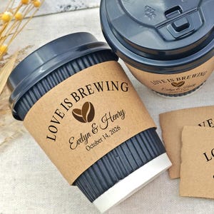 Love is Brewing Coffee Cups With Sleeves/Paper Coffee Cup Sleeves/Custom Coffee Cup Sleeves/Wedding Coffee Bar/Personalized Coffee Sleeves