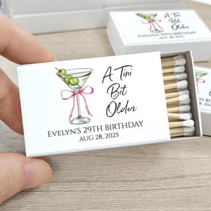 Custom Bulk Match Boxes/A Tini Bit Older Martini  Birthday Match Boxes/Custom Party Favors/Bachelorette Favors/Birthday Party Favors