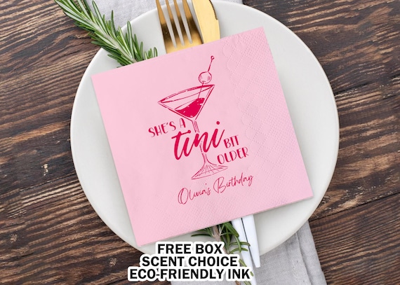 A Tini Bit Older Birthday Napkins/Custom Birthday Napkins/Espresso Martini Beverage Napkin/Pink Martini  Theme Birthday Napkin/21st Birthday