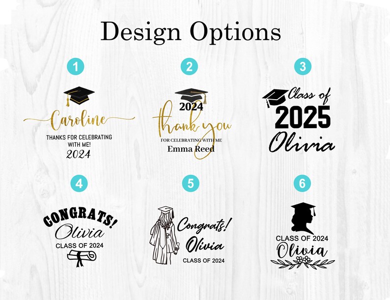 May include: Image showcasing six graduation design options. Each design includes a graduation cap graphic and personalized text. The text includes names, the year 2024 or 2025, and phrases like "Congrats!" and "Thank you."