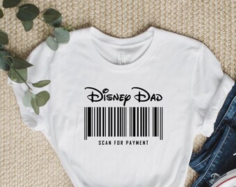 Camiseta masculina Disney Dad Scan For Payment - Camisetas do Parque Temático do Mickey, Camisetas para família, Camiseta infantil, Viagem em família, Camiseta combinando para o papai