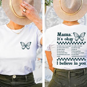 Mama It&#39;s Okay Shirt, Mothers Day Gift, Mom Life Shirt, Motivational Shirts For Mom, Groovy Mom Tee, Mental Health Shirt, Butterfly Mama Tee