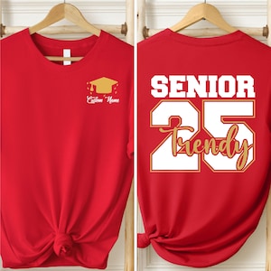 Personalized Senior 2025 Front-Back Custom Name Graduation Shirts, Class of 2025 Graduation Party Gift, Graduation 2025 Shirt Graduate Shirt