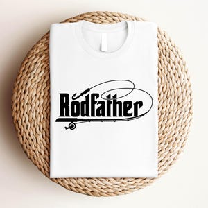 The Rodfather Shirt, Gift for Fathers Day Tee, Fisherman Tee, Funny Fishing Shirt, Dad Fishing Shirt, Fisher Shirt Gifts, Godfather Shirt