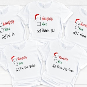 Naughty Nice Over I tried Shirt Custom Text, Funny Christmas Shirt, Naughty Christmas Saying Shirt, Naughty List Shirt,Cute Christmas Outfit