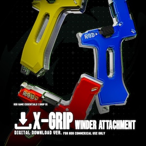 May include: Three X-Grip Winder attachments are displayed in yellow, blue, and red. The attachments have a futuristic design with the text "R3D" and "X-GRIP WINDER ATTACHMENT". The image also includes the text "DIGITAL DOWNLOAD VER."