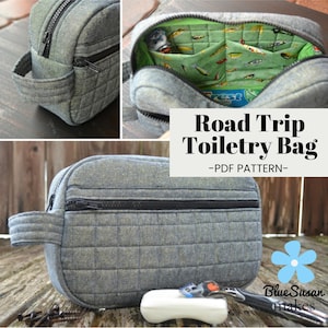May include: A gray quilted toiletry bag with a black zipper and a handle. The bag is open to reveal a green fabric interior with multiple pockets. The text "Road Trip Toiletry Bag - PDF PATTERN -" is displayed on the image. The text "Blue Susan Makes" is also displayed on the image.