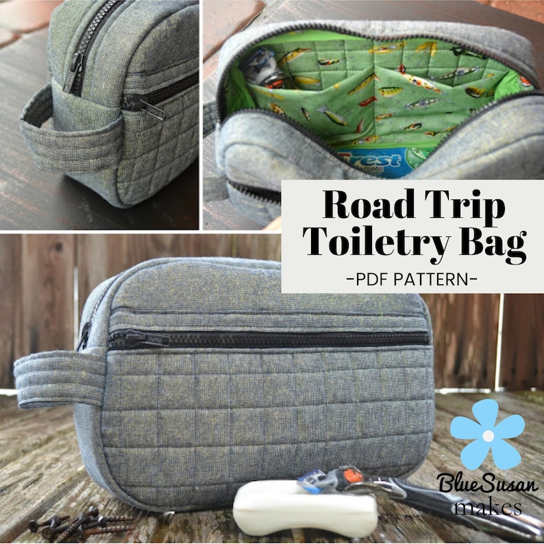 May include: A gray quilted toiletry bag with a black zipper and a handle. The bag is open to reveal a green fabric interior with multiple pockets. The text "Road Trip Toiletry Bag - PDF PATTERN -" is displayed on the image. The text "Blue Susan Makes" is also displayed on the image.