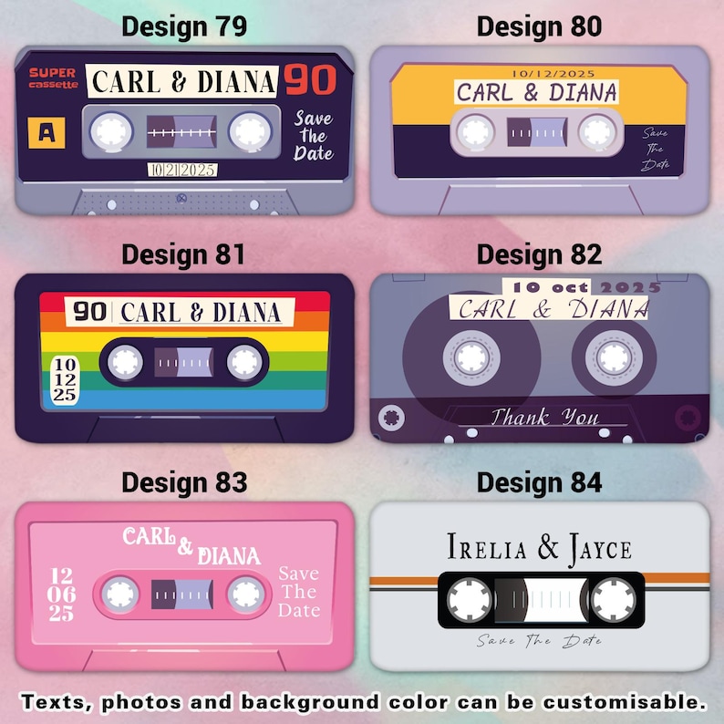 May include: A collection of cassette tape designs with customizable text and colors. Designs include names and dates, with phrases like "Save the Date" and "Thank You". The tapes feature various color schemes, including black, pink, and rainbow.