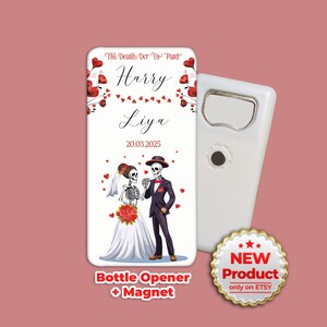 Tema "Hasta que la muerte nos separe", regalos de boda personalizables al por mayor para invitados, recuerdos de boda con nueva forma, abrebotellas + imán, esqueleto