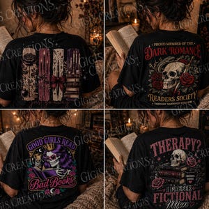 May include: Black t-shirts with gothic book-themed designs. One shirt features a skull with roses and the text "Proud Member of the Dark Romance Readers Society." Another says "Good Girls Read Bad Books." The third says "Therapy? I Prefer Fictional Men."