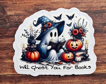 Will Ghost You For Books Waterproof Sticker, Bookish Sticker