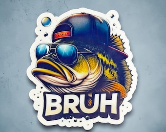 Funny Bass Fish BRUH Sticker - Waterproof Fishing Stickers