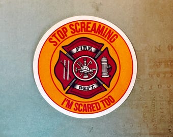 Funny Fireman Sticker: First Responder EMT Decal