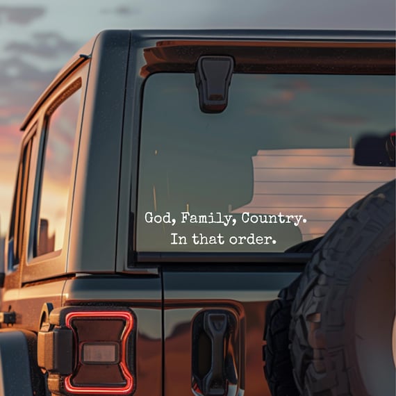 God, Family, Country. In that Order Decal, Charlie Kirk Decal