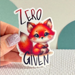 Zero Fox Given Sticker - Waterproof Vinyl