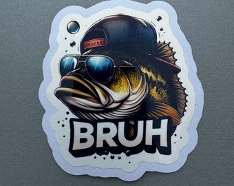 Funny Bass Fish BRUH Sticker - Waterproof Fishing Stickers