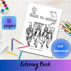 Könnte beinhalten: Schwarzweißes Line-Art-Malbuch mit 11 Seiten. Der Umschlag zeigt eine Gruppe von Kindern, die in ein Schulgebäude gehen. Der Text auf dem Umschlag lautet "Zurück in die Schule!" und "Malbuch".