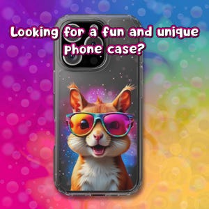 Op de afbeelding: Transparante telefoonhoes met een cartoon eekhoorn met een kleurrijke zonnebril. De eekhoorn heeft een verraste uitdrukking. De tekst "Looking for a fun and unique phone case?" wordt boven de eekhoorn weergegeven.