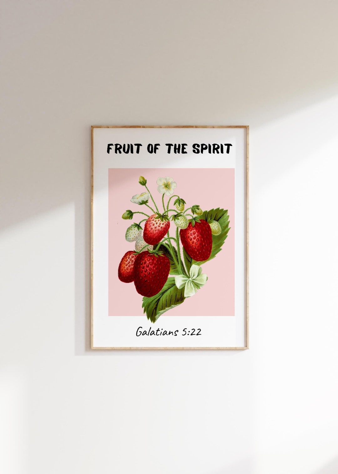 Fruit of the Spirit Wall Art Print Galatians 5:22 Christian Strawberry ...