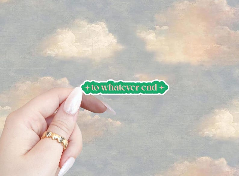 To Whatever End Sticker | Throne of Glass | Aelin & Rowan | TOG | Romantasy | Bookish image 3